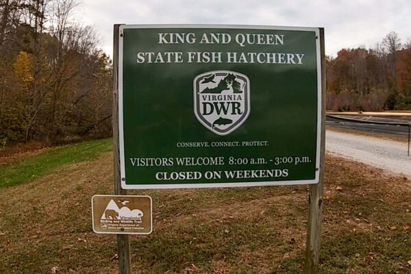King and Queen Fish Hatchery Welcome Sign