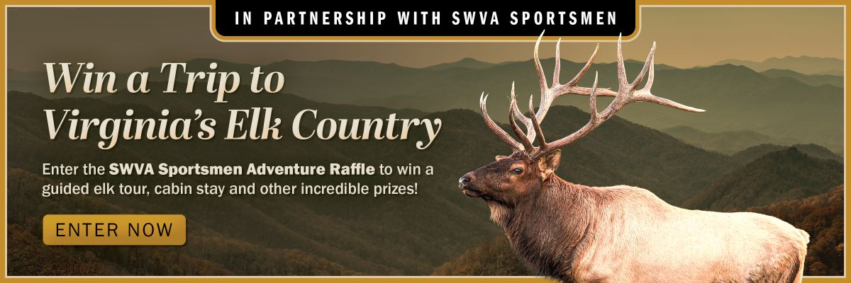 Win a trip to Virginia's Elk Country by entering the 2026 SWVA Sportsmen Adventure Raffle!