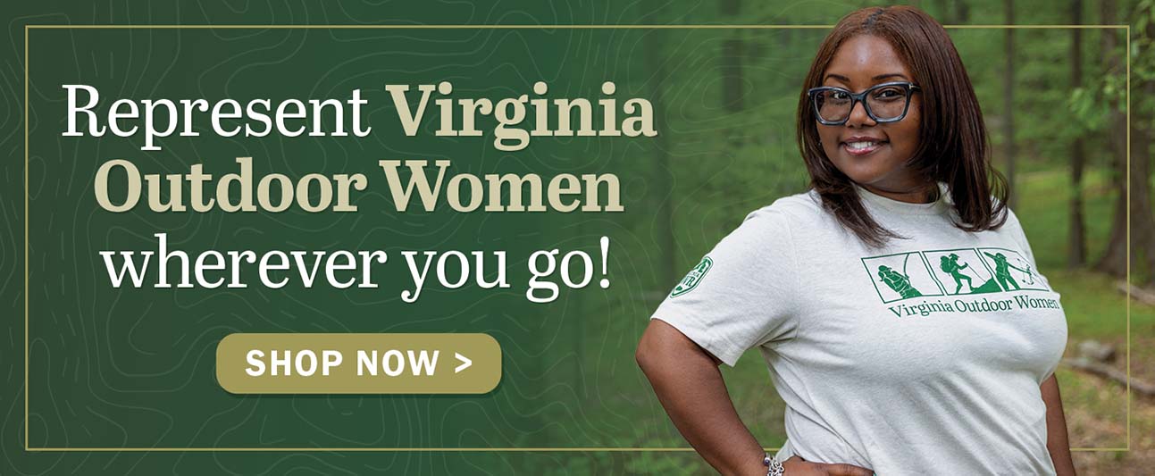 Represent Virginia Outdoor Women wherever you go! Shop now.