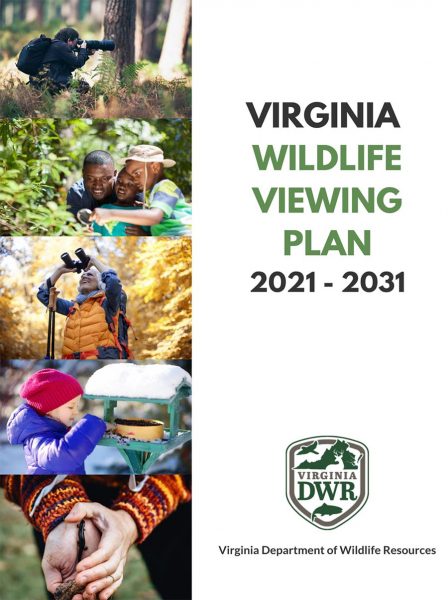 Click to open the PDF of the Virginia Wildlife viewing plan 2021-2031