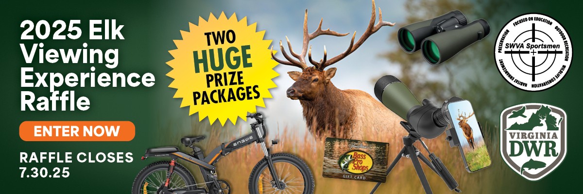 Enter the 2025 Virginia Elk Viewing Experience Raffle! It ends July 30, 2025. 
